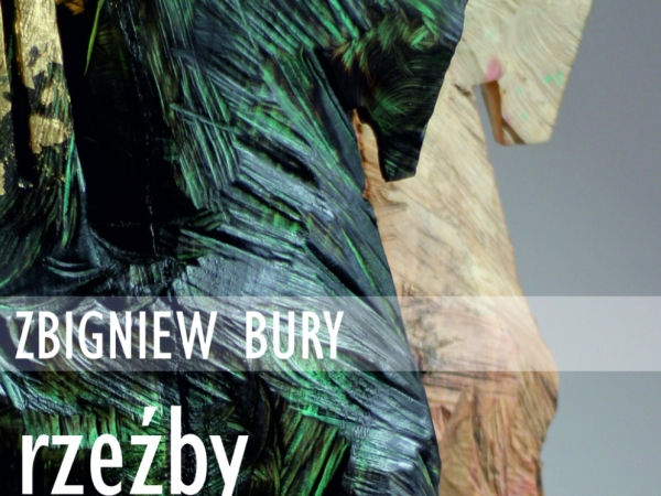 ZBIGNIEW BURY - RZEŹBY Z DRZEW