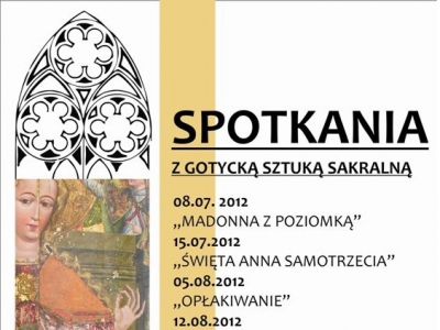 Spotkania z Gotycką Sztuką Sakralną - zdjęcie1