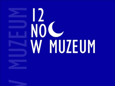 12 Noc w Muzeum - zdjęcie1