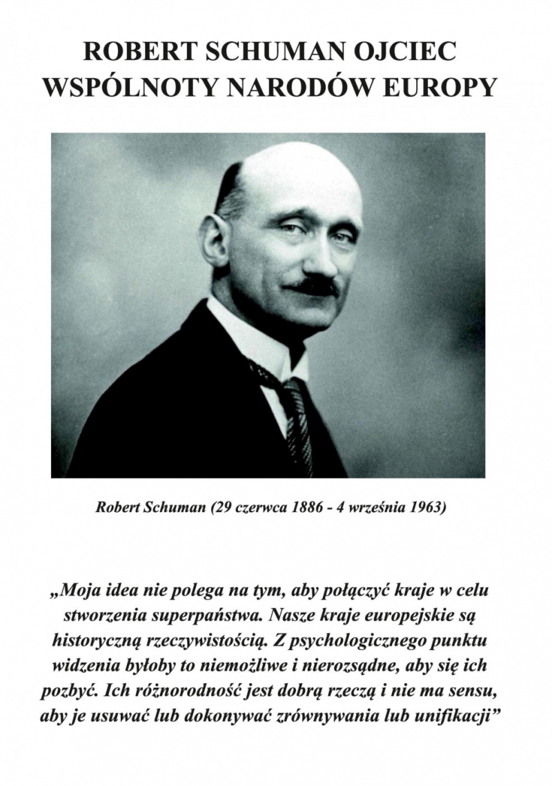 „Robert Schuman Ojciec Wspólnoty Narodów Europy”