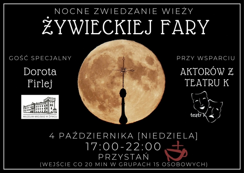 II NOCNE ZWIEDZANIE WIEŻY ŻYWIECKIEJ FARY